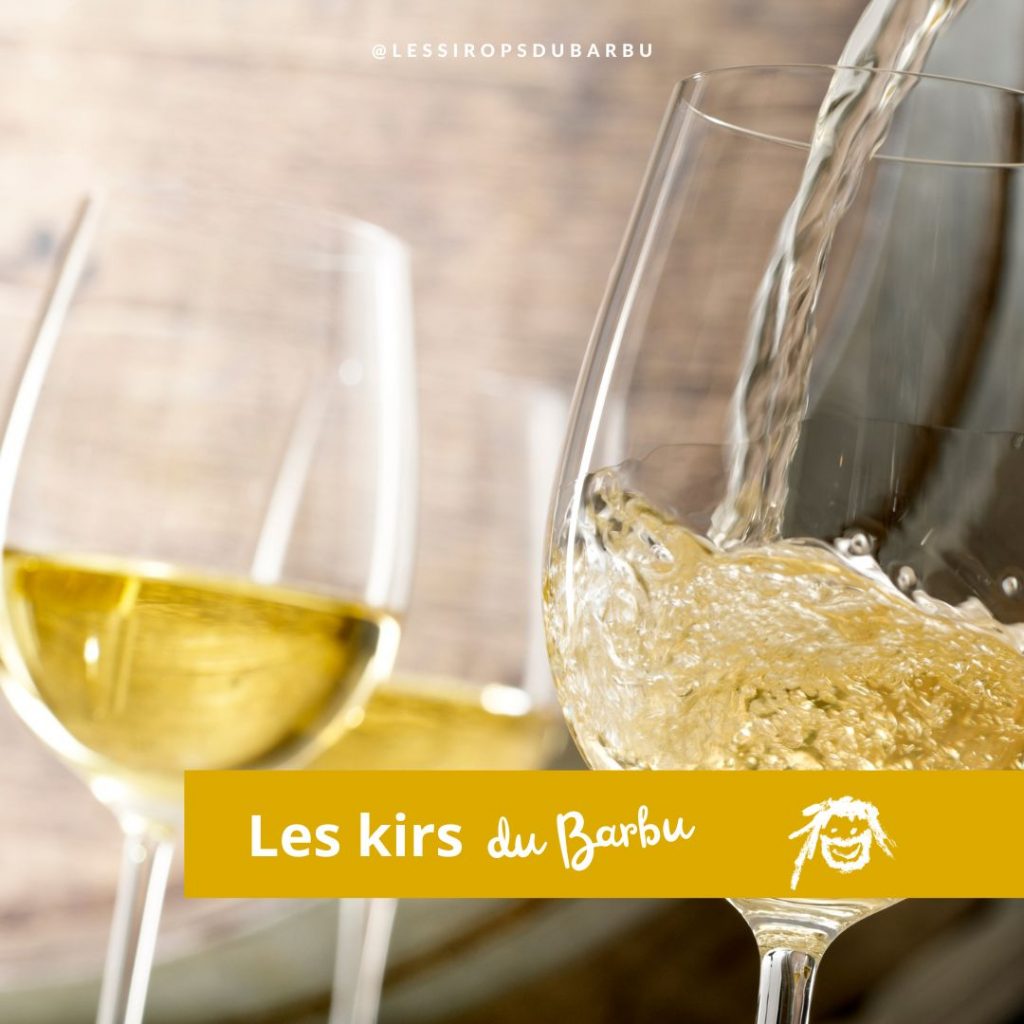 Recette de kir original avec Les Sirops du Barbu